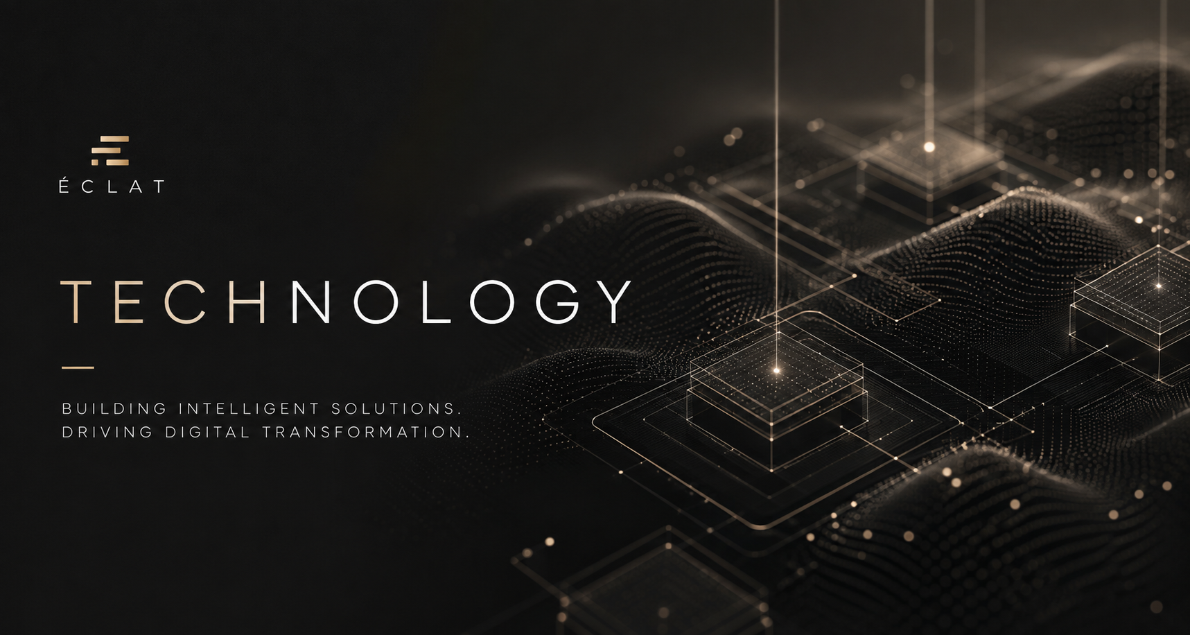 Éclat — technology visual